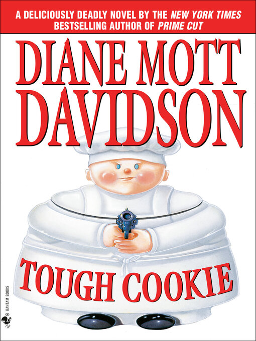 Title details for Tough Cookie by Diane Mott Davidson - Available